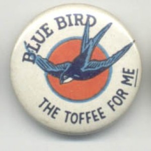Blue Bird Toffees - the toffee for me