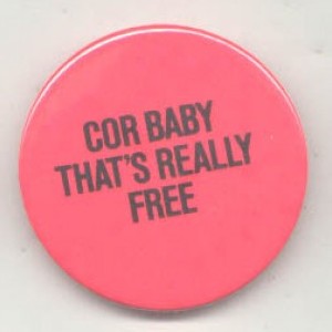 John Otway - 'Cor Baby That's Really Free'