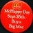 McDonalds; McHappy Day Sept 26th. Buy a Big Mac. 1989/90