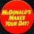 McDonalds; McDonald's Makes Your Day!