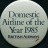 British Airways; Domestic Airline of the Year 1985