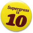 The Supergrass is 10 badge